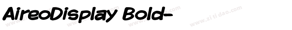 AireoDisplay Bold字体转换